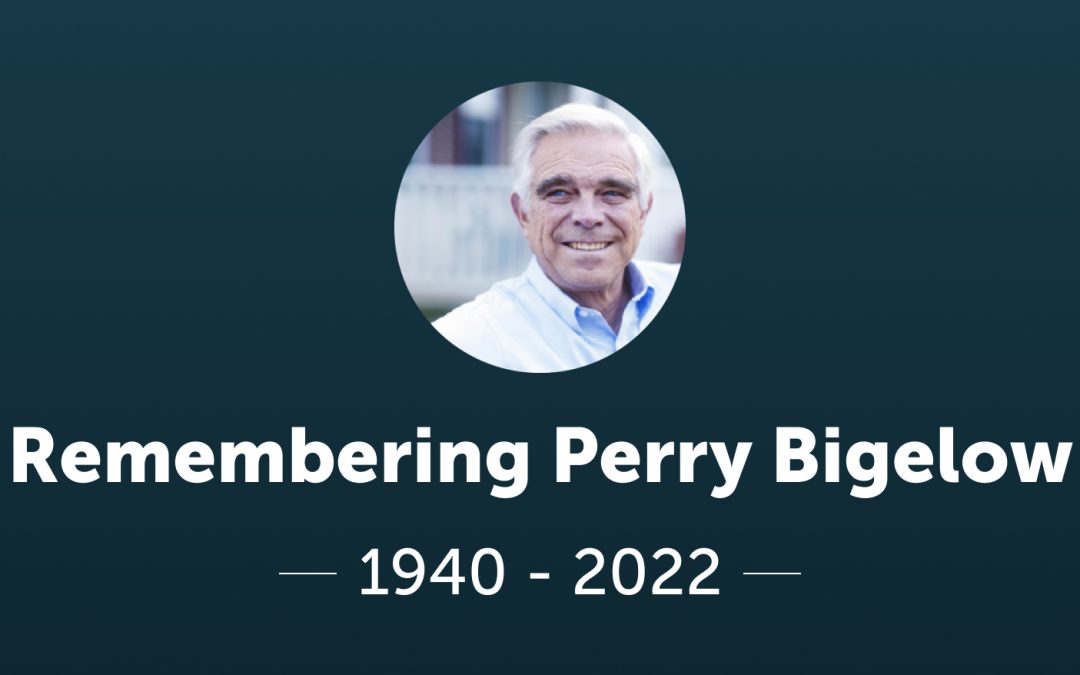 Remembering Perry Bigelow